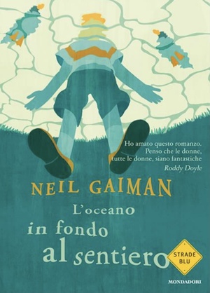 L'oceano in fondo al sentiero by Neil Gaiman
