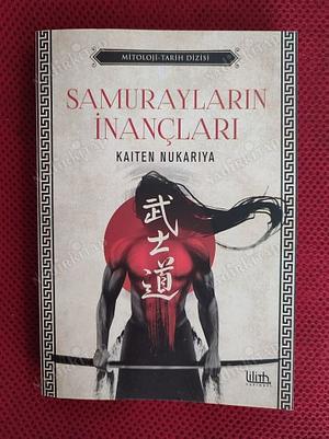 Samurayların inançları Çin ve Japonya'daki zen felsefesinin - eğitiminin incelenmesi by Kaiten Nukariya