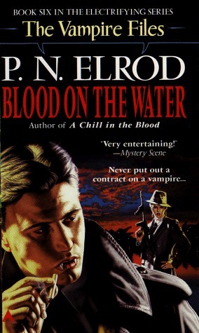Blood on the Water by P.N. Elrod