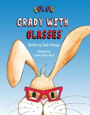 Color Grady with Glasses by Dede Rittman