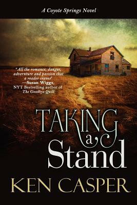 Taking a Stand by Ken Casper