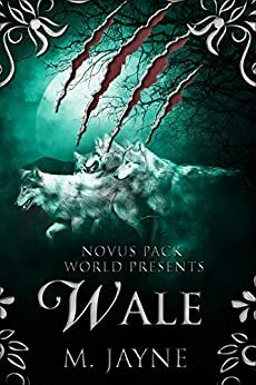 Wale by M. Jayne, M. Jayne