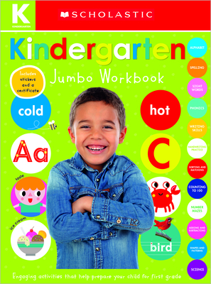 Kindergarten Jumbo Workbook: Scholastic Early Learners (Jumbo Workbook) by Scholastic, Scholastic Early Learners