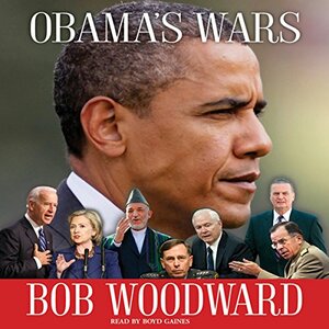 Obama's Wars by Bob Woodward