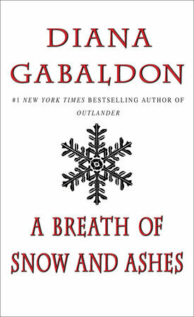 A Breath of Snow and Ashes by Diana Gabaldon