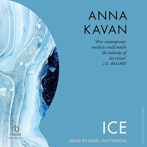 Ice by Anna Kavan