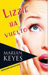 Lizzie ha vuelto by Marian Keyes, Matuca Fernández de Villavicencio