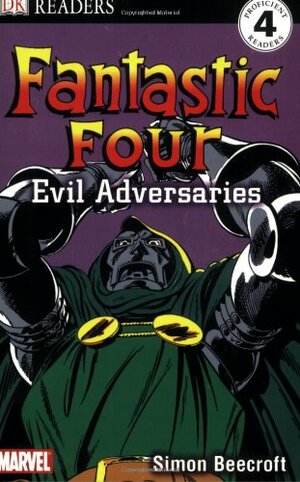 Fantastic Four: Evil Adversaries by Simon Beecroft