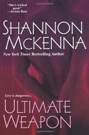 Ultimate Weapon by Shannon McKenna