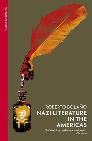 Nazi Literature in the Americas by Roberto Bolaño