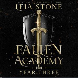 Fallen Academy: Year Three by Leia Stone