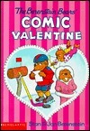 The Berenstain Bears Comic Valentine by Stan Berenstain