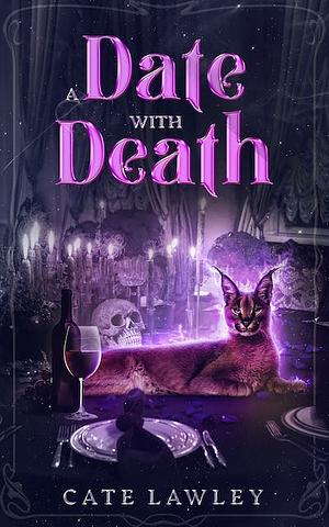 A Date with Death by Cate Lawley