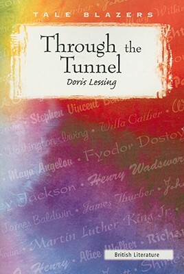 Through the Tunnel by Doris Lessing
