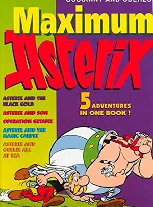Maximum Asterix by René Goscinny, Albert Uderzo