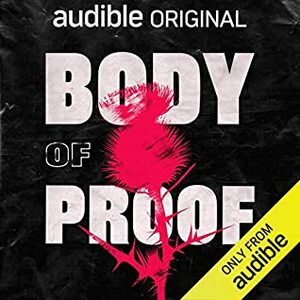 Body Of Proof by Darrell Brown, Sophie Ellis