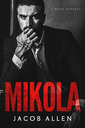 Mikola by Jacob Allen, Raven Scott