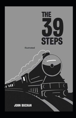 The 39 Steps Illustrated by John Buchan