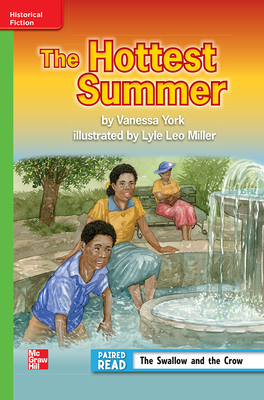 Reading Wonders Leveled Reader the Hottest Summer: Beyond Unit 6 Week 2 Grade 3 by 