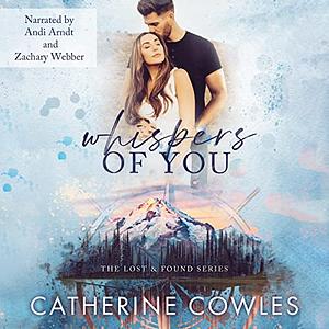 Whispers of You by Catherine Cowles