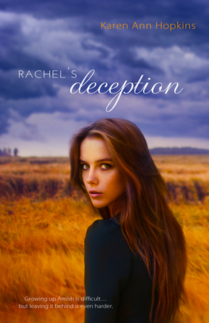 Rachel's Deception by Karen Ann Hopkins