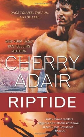 Riptide by Cherry Adair