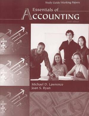 Essentials of Accounting Study Guide/Working Papers by Michael Lawrence, Joan Ryan