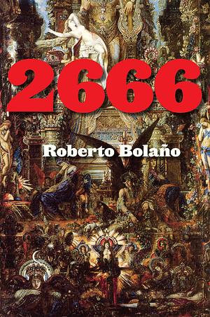 2666 by Roberto Bolaño