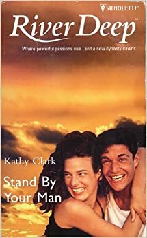 Stand By Your Man by Kathy Clark