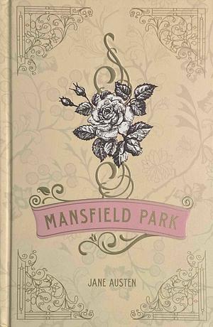 Mansfield Park by Jane Austen