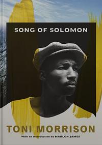 Song of Solomon by Toni Morrison