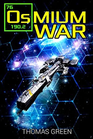 Osmium War by Thomas Green