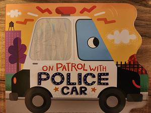 On Patrol with Police Car by Ryan Barone