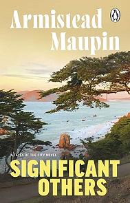 Significant Others: Tales of the City 5 by Armistead Maupin, Armistead Maupin