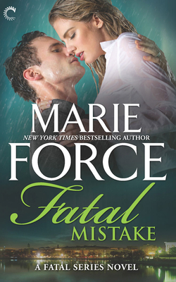 Fatal Mistake by Marie Force