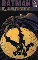 Batman Bruce Wayne -Fugitive V02 by Ed Brubaker, Ed Brubaker