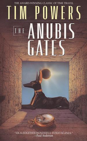 The Anubis Gates by Tim Powers, Tim Powers