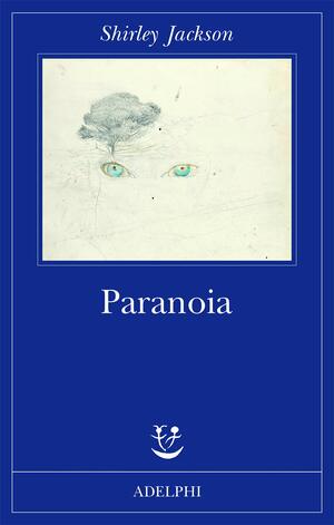 Paranoia by Shirley Jackson