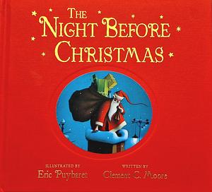 The Night Before Christmas by Clement C. Moore