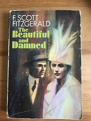 The Beautiful and Damned by F. Scott Fitzgerald