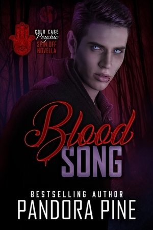 Blood Song by Pandora Pine