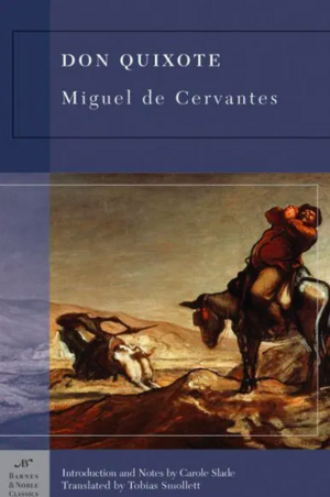 Don Quixote by Miguel de Cervantes