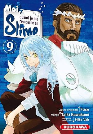 Moi, quand je me réincarne en Slime - Tome 9 by Fuse