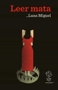 Leer mata by Luna Miguel