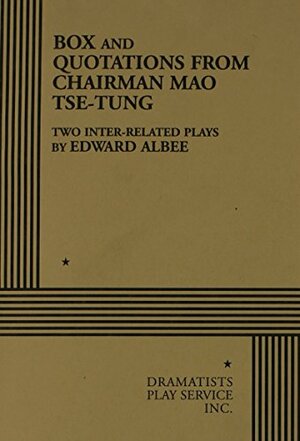 Box & Quotations From Chairman Mao Tse-Tung by Edward Albee