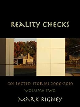 Reality Checks by Mark Rigney
