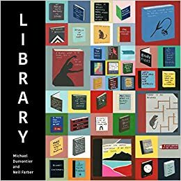 Library by Neil Farber, Michael Dumontier