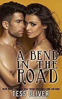 A Bend in the Road by Tess Oliver