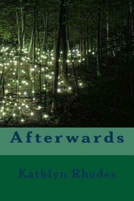 Afterwards by Kathlyn Rhodes