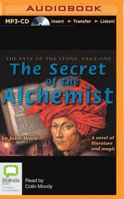 The Secret of the Alchemist by John Ward